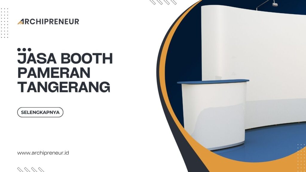 Jasa Booth Pameran Tangerang