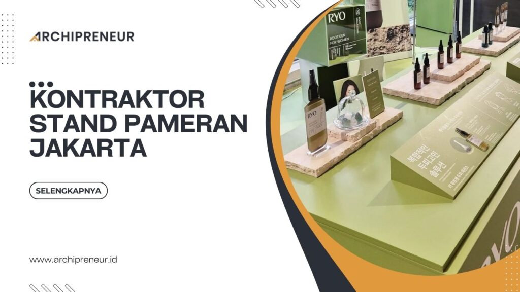 Kontraktor Stand Pameran Jakarta