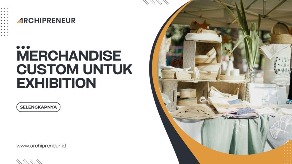 Merchandise Custom Untuk Exhibition