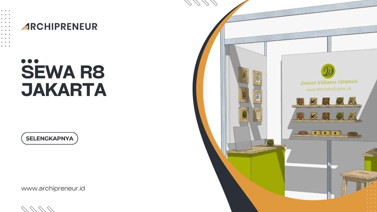 Sewa R8 Jakarta Sebagai Solusi Booth Modular Untuk Area Exhibition