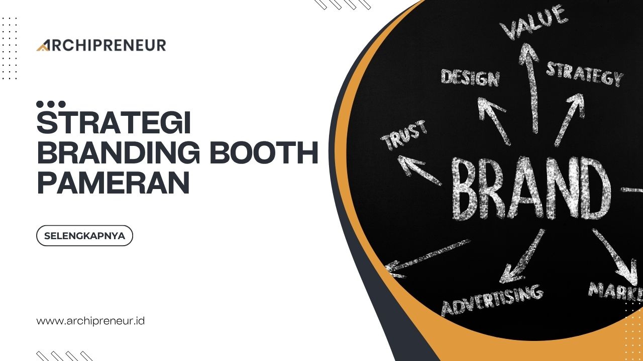 Strategi Branding Booth Pameran Untuk Meningkatkan Penjualan
