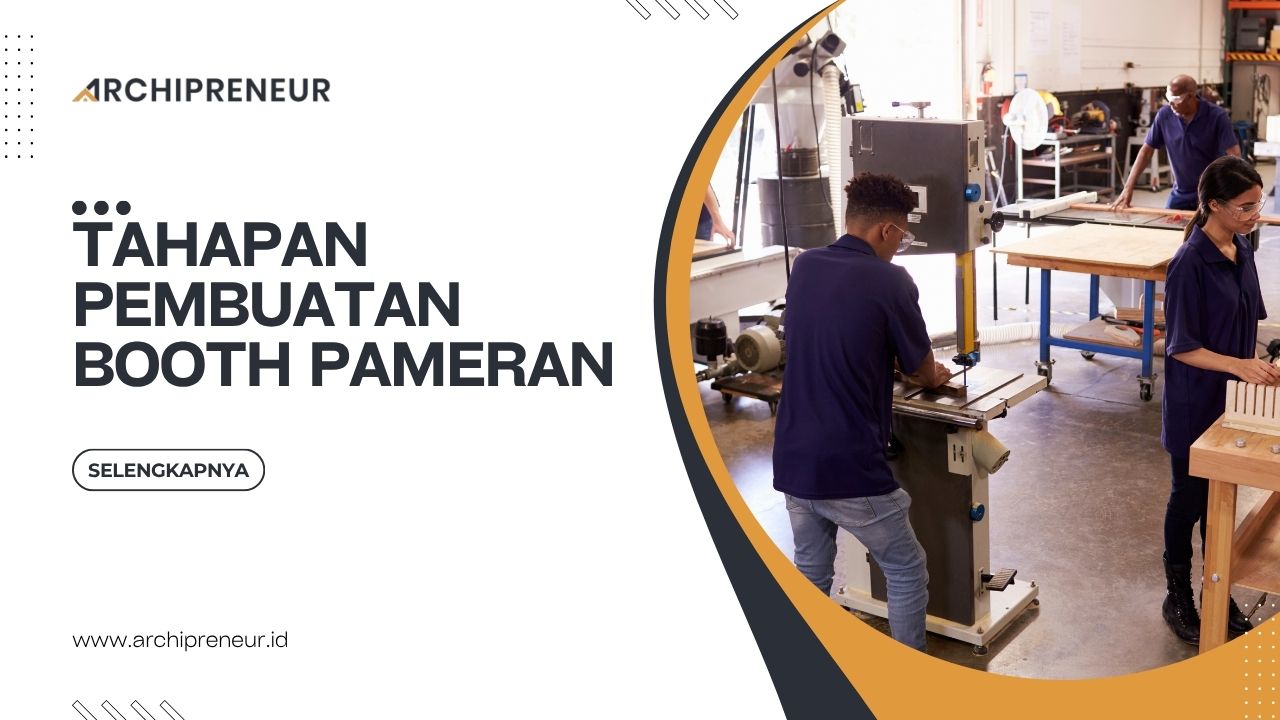 Tahapan Pembuatan Booth Pameran